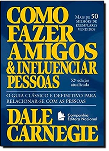 Como Fazer Amigos e Influenciar Pessoas