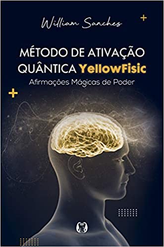 Método de ativação quântica Yellowfisic